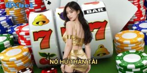 Nổ hũ thần tài 8xbet - Vận may gõ cửa mỗi ngày