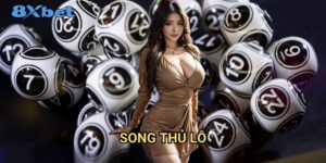 Song thủ lô 8xbet - Tăng cơ hội trúng với chiến thuật thông minh